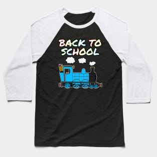 Back To School Steam Train (Blue) Baseball T-Shirt